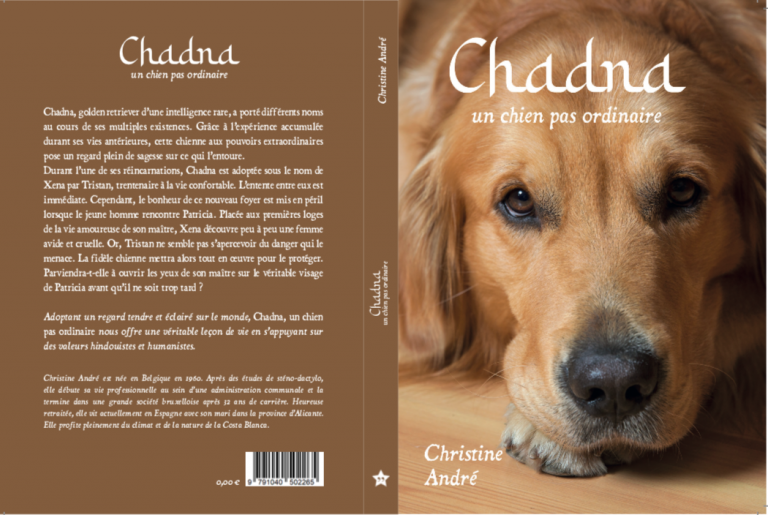 Chadna un chien pas ordinaire écrit par André Christine